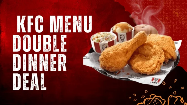 KFC Dinner Menu